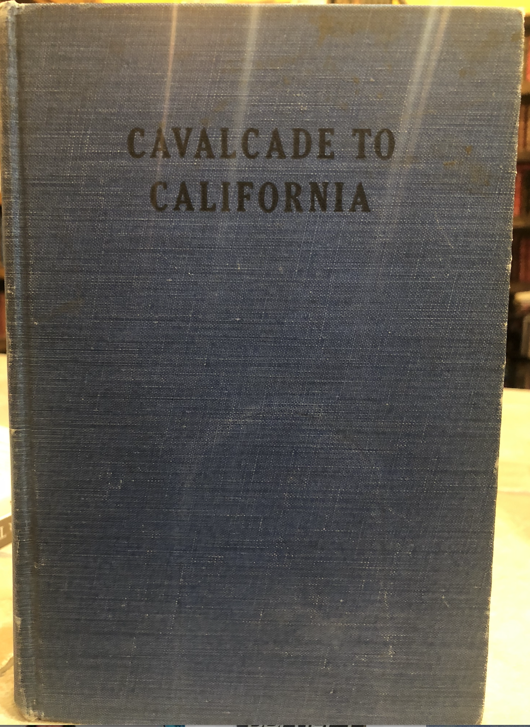 Cavalcade to California