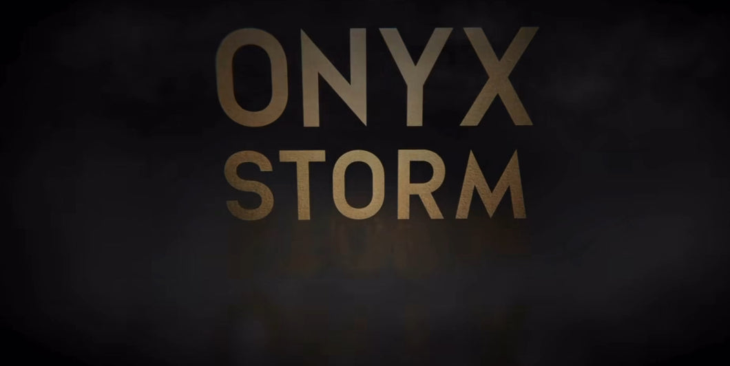 Pre-order Onyx Storm (releases January 21, 2025)