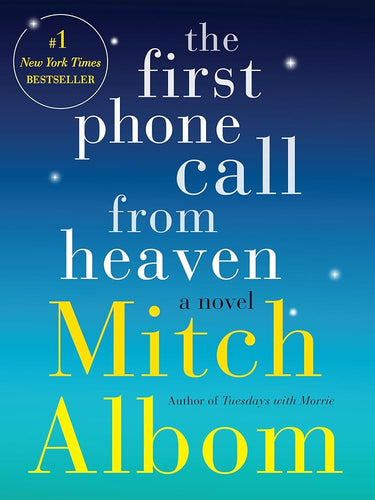 The First Phone Call from Heaven: A Novel cover image