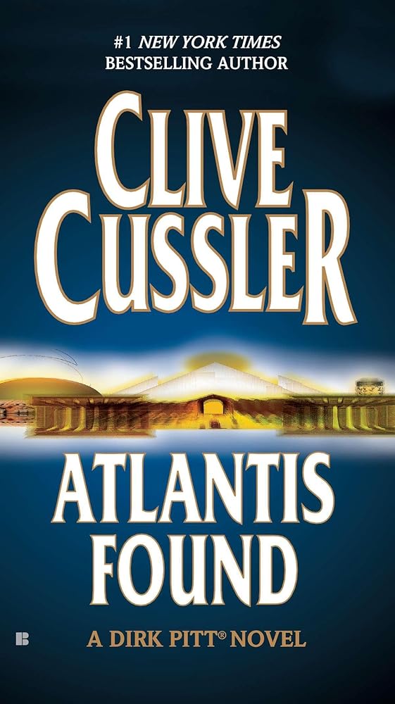 Atlantis Found (Dirk Pitt, No. 15) cover image