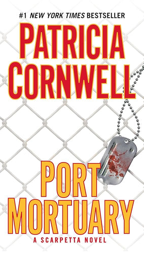 Port Mortuary (Kay Scarpetta) cover image