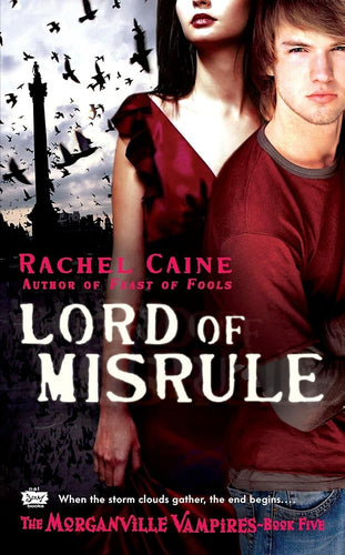 Lord of Misrule (Morganville Vampires, Book 5) cover image