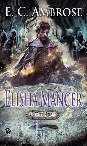 Elisha Mancer (The Dark Apostle, 4) cover image