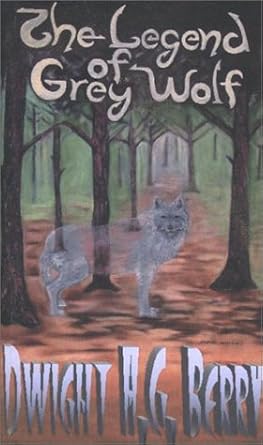 The Legend of Grey Wolf cover image