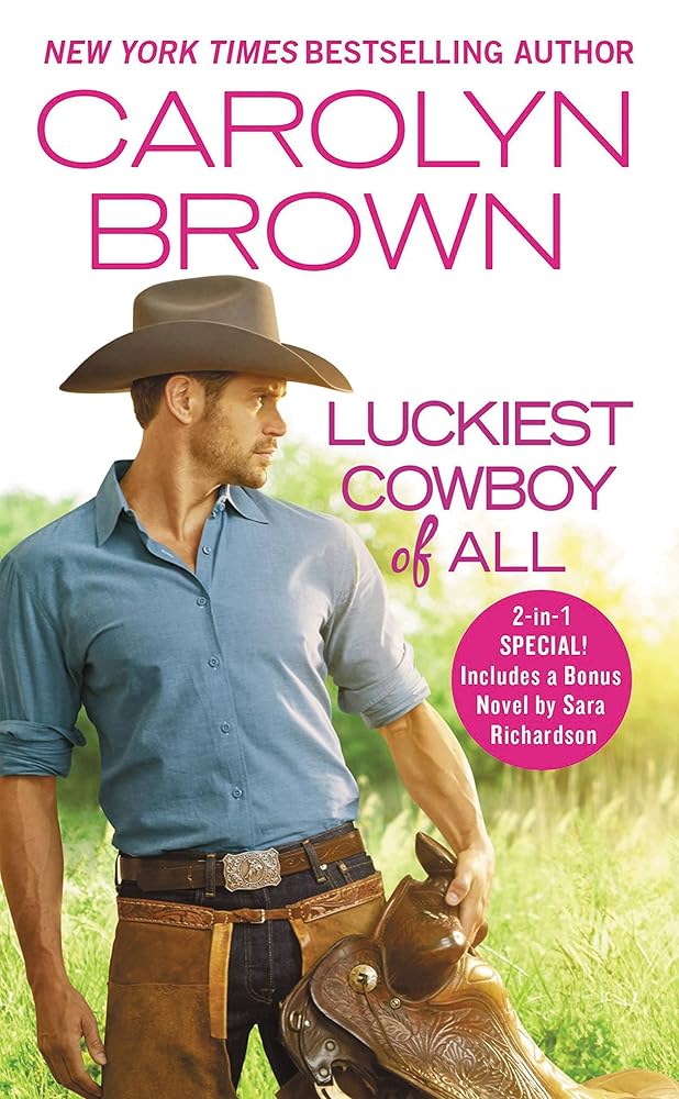Luckiest Cowboy of All: Two full books for the price of one (Happy, Texas, 3) cover image
