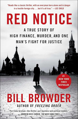 Red Notice: A True Story of High Finance, Murder, and One Man's Fight for Justice cover image