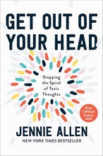 Load image into Gallery viewer, Get Out of Your Head: Stopping the Spiral of Toxic Thoughts cover image
