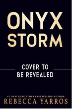 Load image into Gallery viewer, Pre-order Onyx Storm (releases January 21, 2025)
