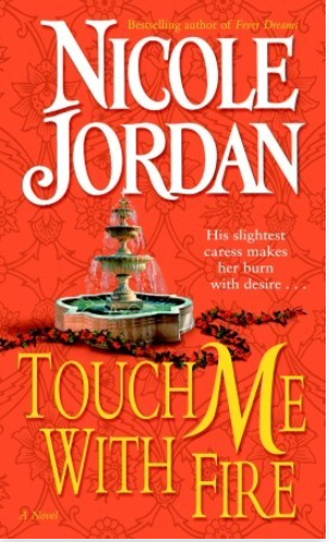 Touch Me With Fire