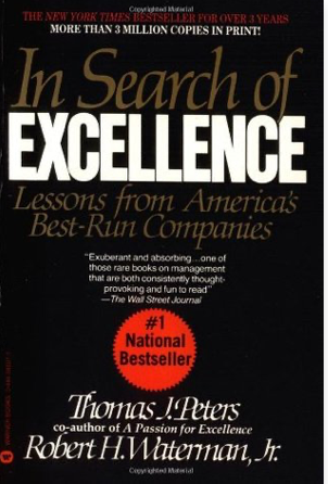 In Search of Excellence: Lessons From America's Best Run Companies