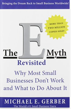 The E-Myth Revisited