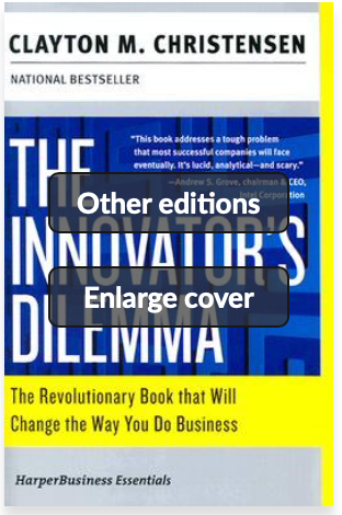 The Innovator's Dilemma