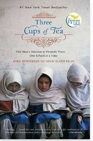 Three Cups Of Tea: One Man's Mission To Promote Peace