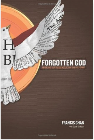 Forgotten God: Reversing Our Tragic Neglect Of The Holy Spirit