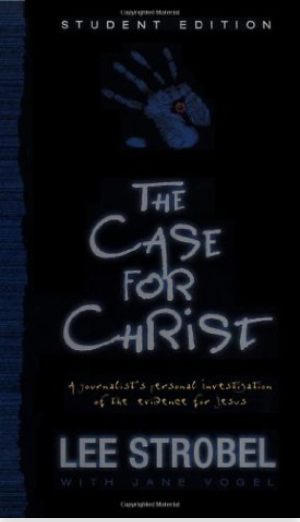 The Case For Christ: Student Edition