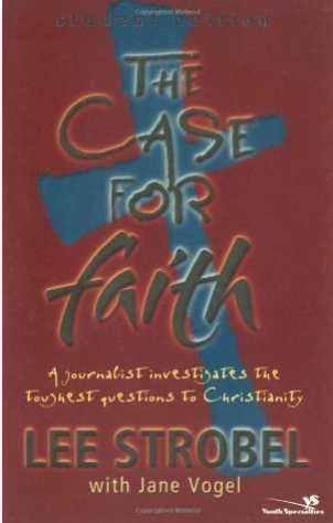 The Case For Faith Student Edition