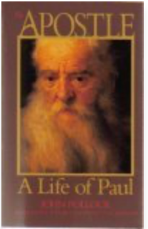 The Apostle: A Life Of Paul