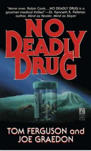 No Deadly Drug