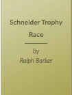 The Schneider Trophy Races