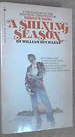 A Shining Season: The True Story of John Baker