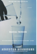 Magical Thinking: True Stories