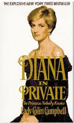 Diana In Private: The Princess Nobody Knows