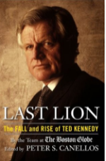 Last Lion: The Fall and Rise of Ted Kennedy
