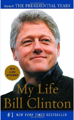 My Life, Volume II: Bill Clinton