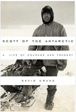 Scott of The Antarctic: A Life Of Courage and Tragedy
