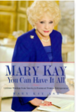 Mary Kay: You can Have It All