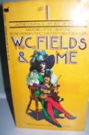 W.C. Fields & Me
