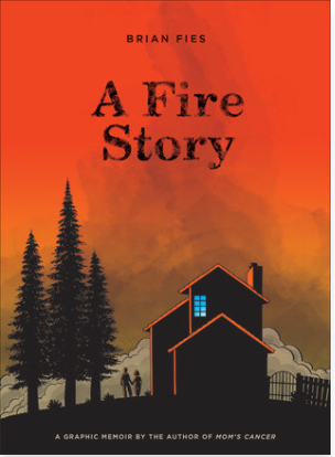 A Fire Story