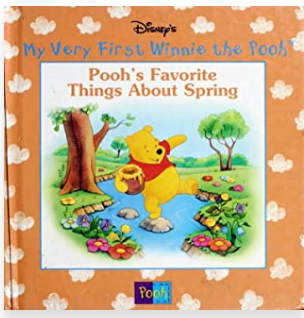 Pooh's Favorite Things About Spring