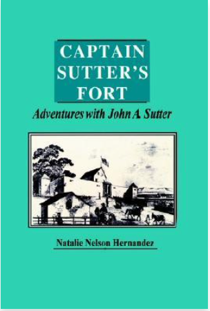 Captain Sutter's Fort