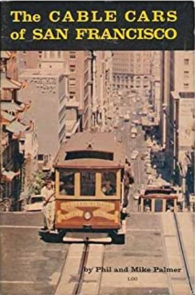The Cable Cars of San Francisco