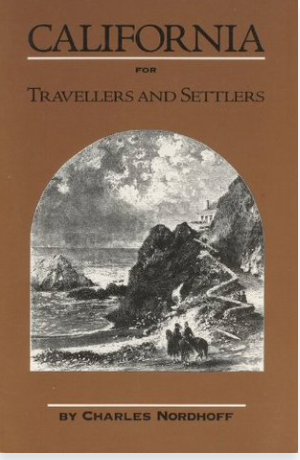 California for Travellers and Settlers